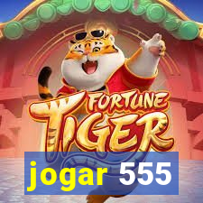 jogar 555